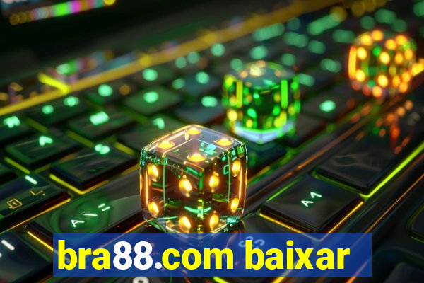 bra88.com baixar